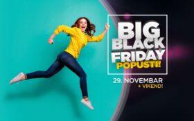 BIG BLACK FRIDAY, 29. NOVEMBAR – 1. DECEMBAR