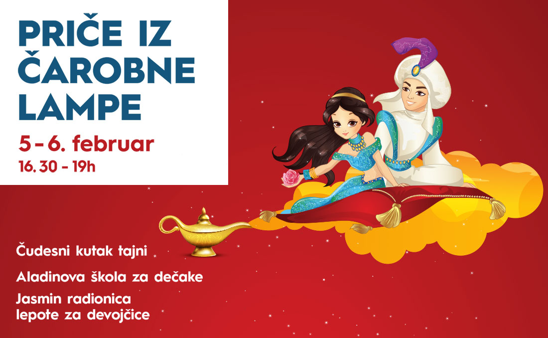 PRIČE IZ ČAROBNE LAMPE, 5-6. FEBRUAR