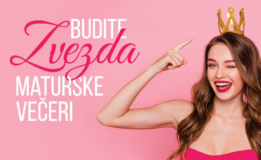 👑 Fantastični POPUSTI za MATURANTE i APSOLVENTE! 👑