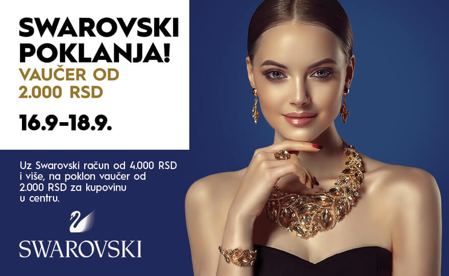 SWAROVSKI POKLANJA -16-18. septembar