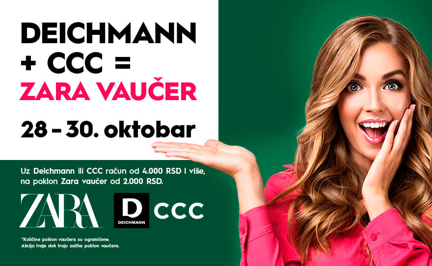 DEICHMANN + CCC = ČEKA TE ZARA VAUČER 28-30. oktobar