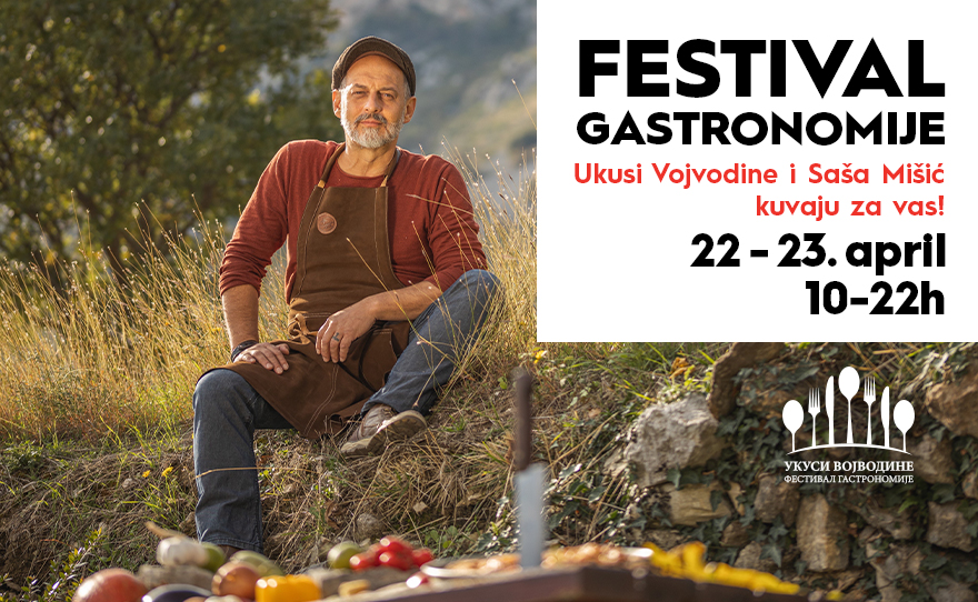 🍴 FESTIVAL GASTRONOMIJE, 22 – 23. april 🍴