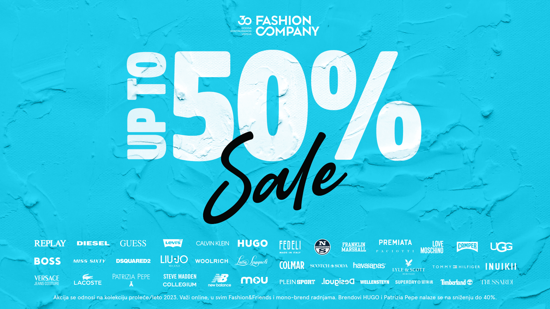 Svih 50 modnih brendova Fashion Company su na velikom letnjem sniženju.