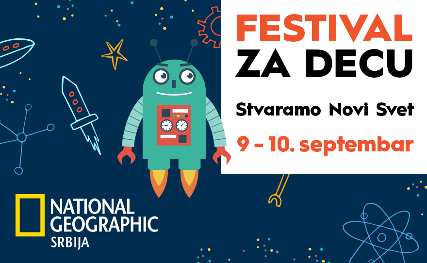 🌎 NATIONAL GEOGRAPHIC FESTIVAL ZA DECU, 09-10.09. od 12-18h 🌎