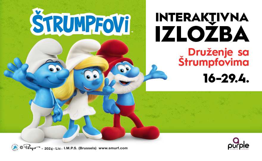 INTERAKTIVNA IZLOŽBA DRUŽENJE SA ŠTRUMPFOVIMA, 16 – 29. april