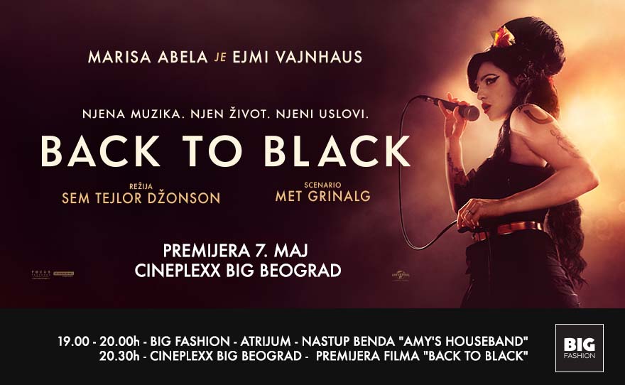 PREMIJERA FILMA BACK TO BLACK U BIG FASHION CENTRU, 7. maj 🎙️