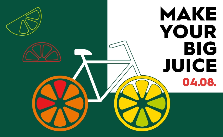 MAKE YOUR BIG JUICE, 4. avgust 🍹🚴♀️⚡