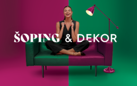 Šoping & Dekor