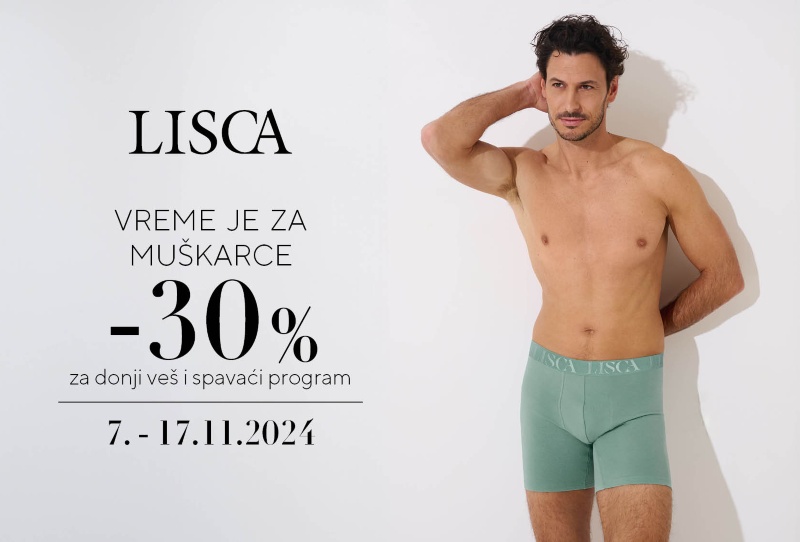 Vreme za muškarce u Lisci!