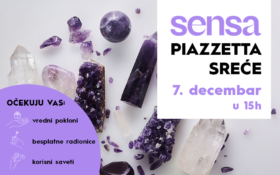 💫 SENSA PIAZZETTA SREĆE, 07. decembar 💫