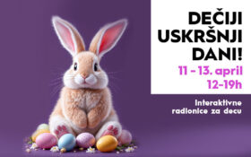 🌸DEČIJI USKRŠNJI DANI, 11–13. april 🐰