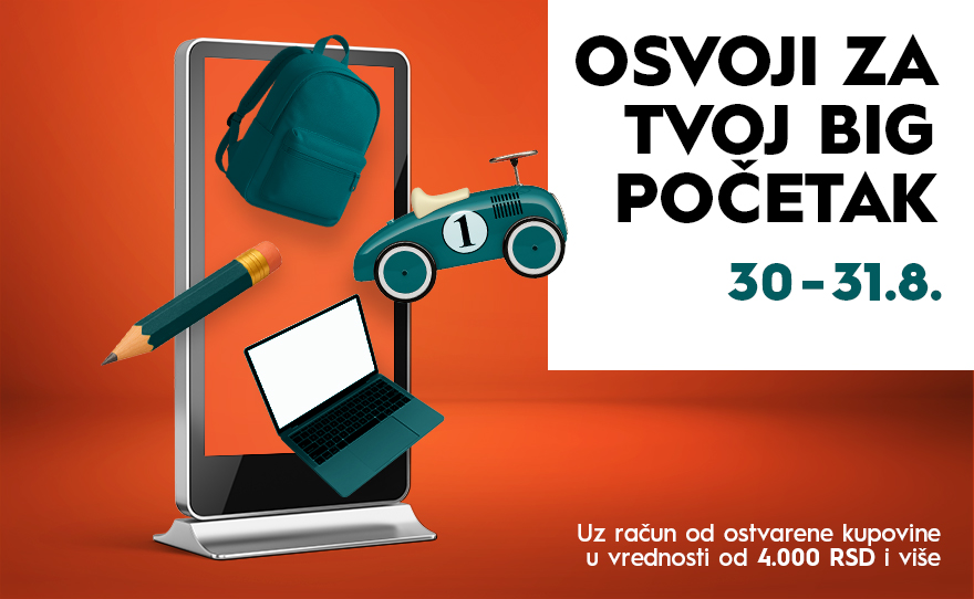 OSVOJI ZA TVOJ BIG POČETAK, 30-31. avgust, 13-19h