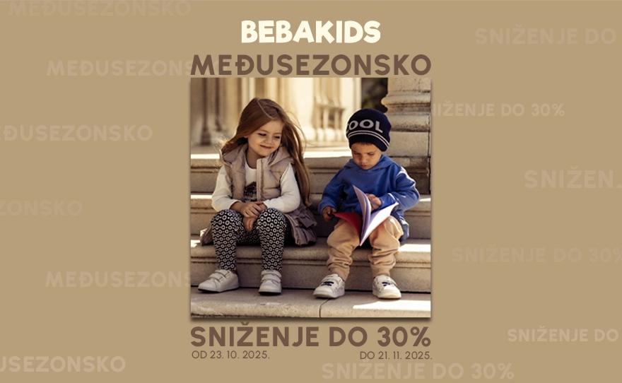 MEĐUSEZONSKO SNIŽENJE DO 30% U BEBAKIDS RADNJI