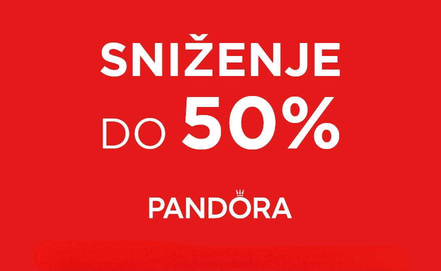 Pandora – Sniženje do 50%