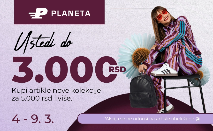 Planeta Sport – UŠTEDI DO 3.000 RSD!
