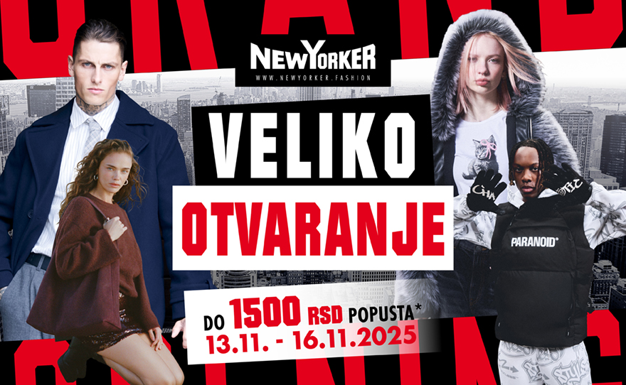 New Yorker – VELIKO OTVARANJE
