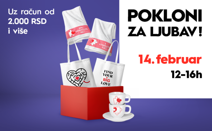 POKLONI ZA LJUBAV! I 14. FEBRUAR, 12-16 H 💖