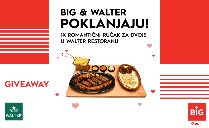 BIG Bor & Walter poklanjaju: 💘💌