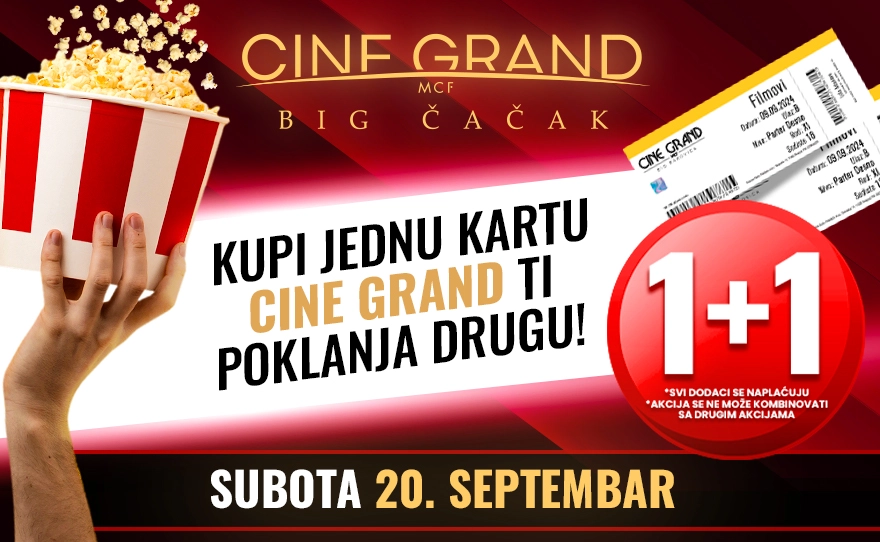Cine Grand – Kupi jednu kartu, a drugu dobijaš na poklon!