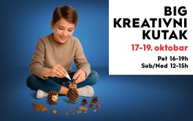 BIG KREATIVNI KUTAK, 17–19. oktobar 🍂