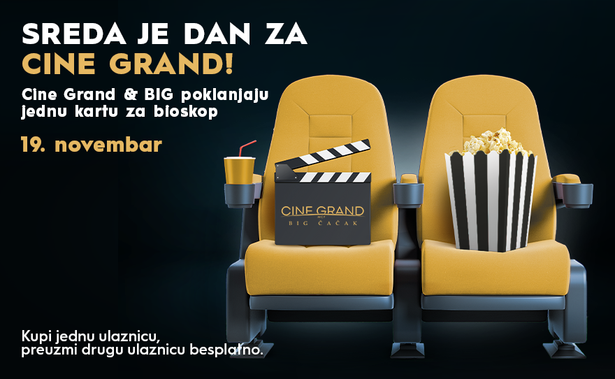 🎬 SREDA JE DAN ZA CINE GRAND! | Cine Grand & BIG Čačak