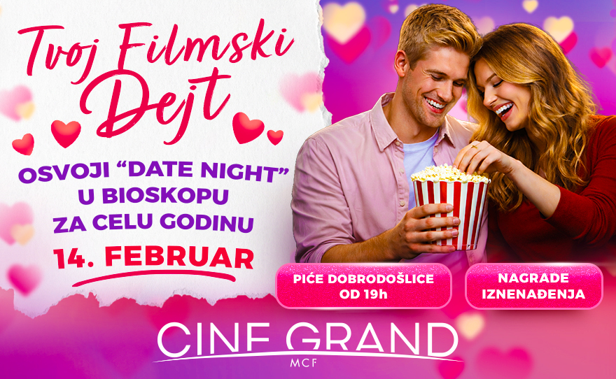 Cine Grand – TVOJ FILMSKI DEJT