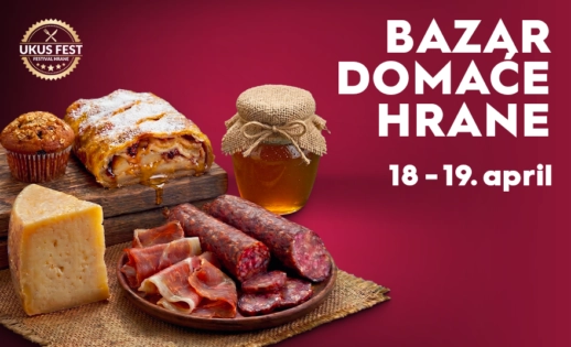 😍 BAZAR DOMAĆE HRANE, 18-19. mart, 10-22h 😍