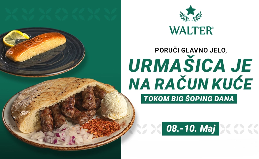 Walter – BIG šoping dani