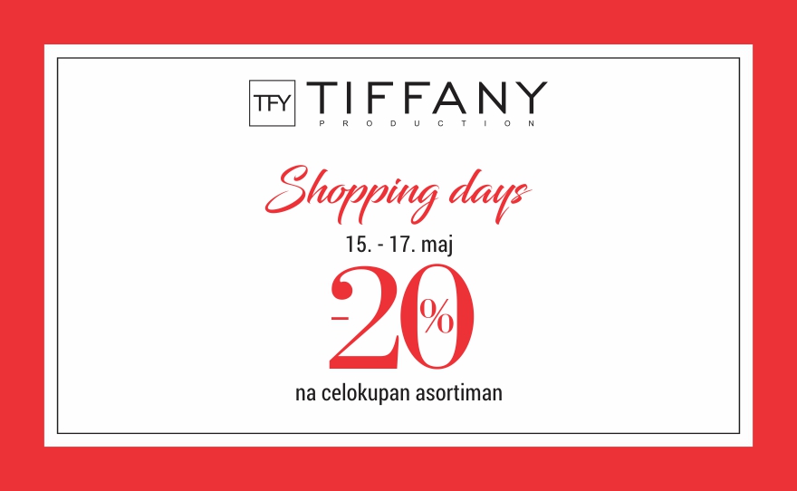 Tiffany – Shopping days