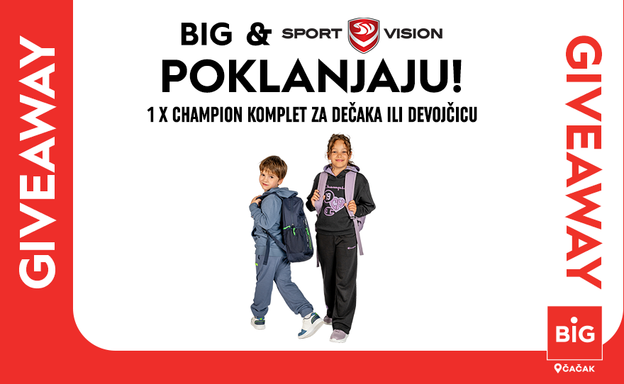 🎁 BIG ČAČAK X SPORT VISION POKLANJAJU!
