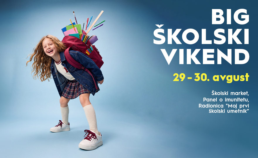 📚 BIG ŠKOLSKI VIKEND, 29–30. avgust 📚