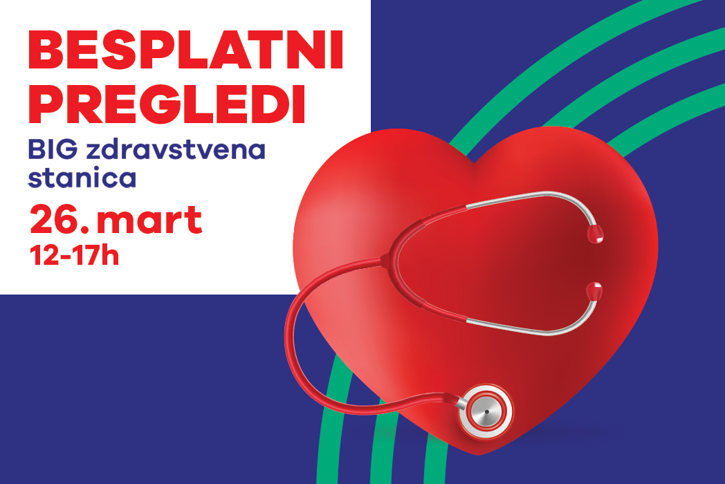 BIG ZDRAVSTVENA STANICA U BIG FASHION OUTLET INDJIJA CENTRU! 26. mart, 12-17h
