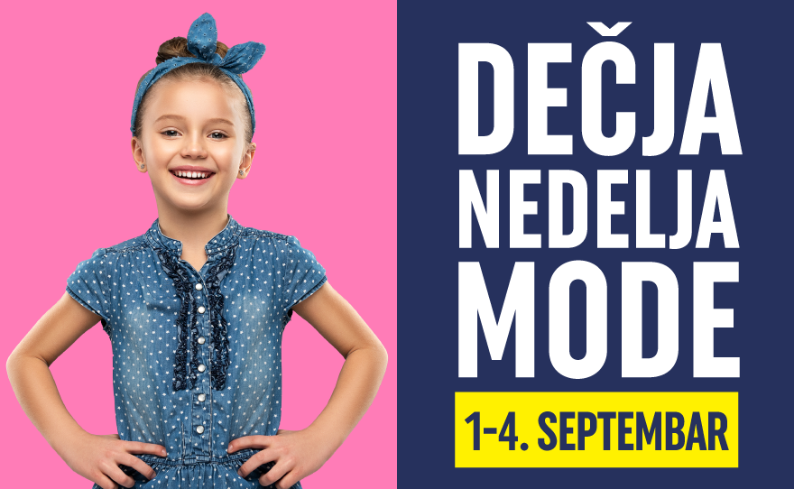 DEČJA NEDELJA MODE , 01-04.9.2022.