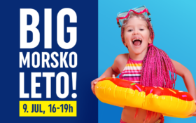 BIG MORSKO LETO, 9.jul, 16-19h!