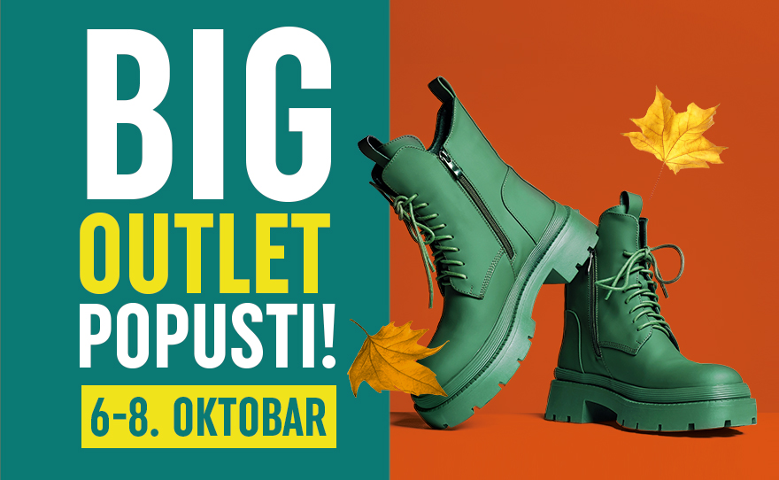 🛍️BIG OUTLET POPUSTI, 6-8. oktobar🛍️