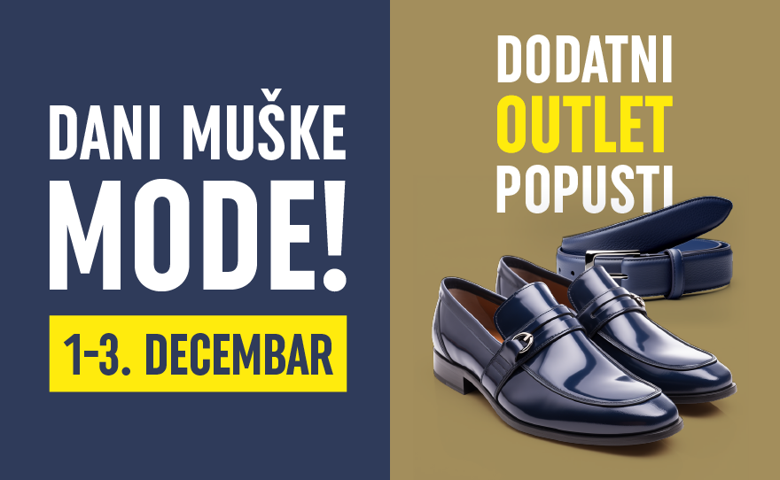 DANI MUŠKE MODE, 1-3. decembar!