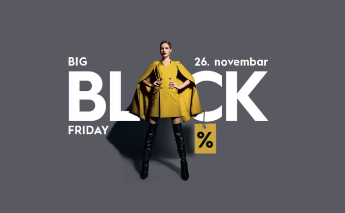 BIG BLACK FRIDAY – 26.11.