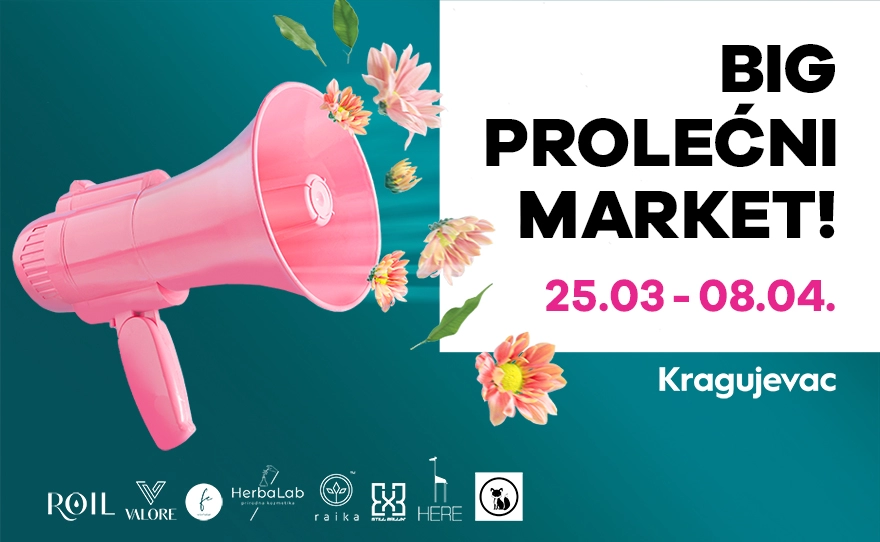 BIG PROLEĆNI MARKET 25.3-8.4.