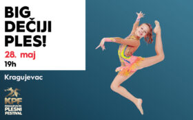 💃BIG DEČIJI PLES! 28.5, 19h💃