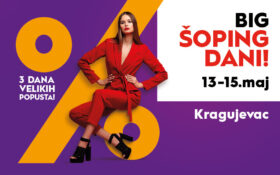 🤩 BIG ŠOPING DANI, 13-15.5.2022. 🤩