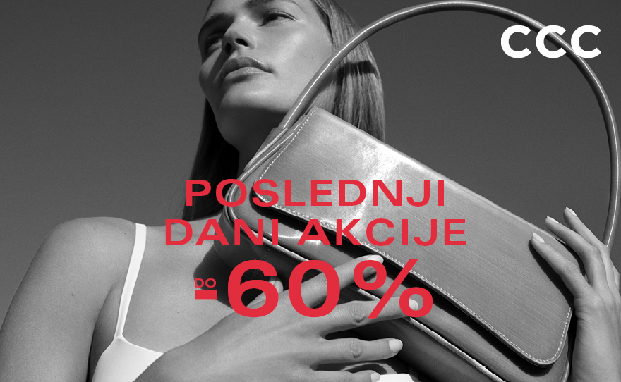 Poslednji dani akcije u CCC-u!