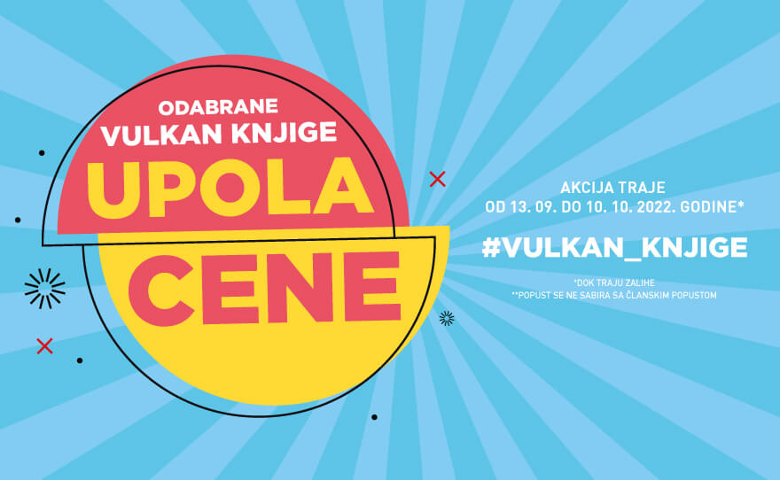 Od 13.09 do 10.10. u Vulkanu odabrani naslovi upola cene!