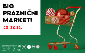 🎄 BIG PRAZNIČNI MARKET 🎄