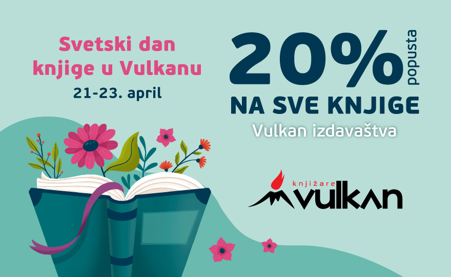 Vulkan knjižara vas daruje SJAJNIM POPUSTIMA!