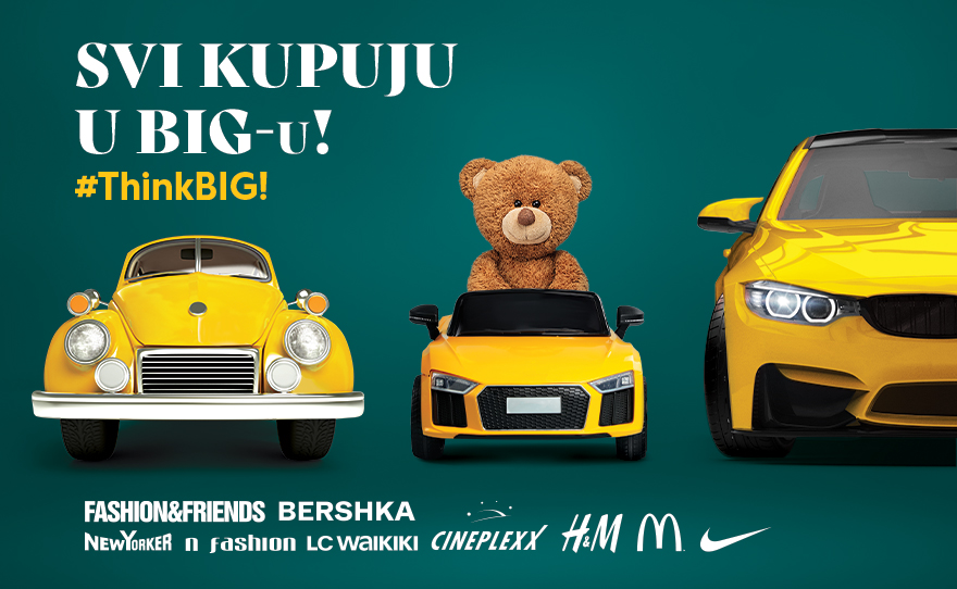 Svi kupuju u BIG-u!