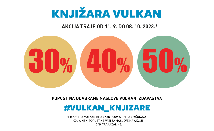 Dragi knjigoljupci, u vašoj Vulkan knjižari je počela nova akcija! 🙂