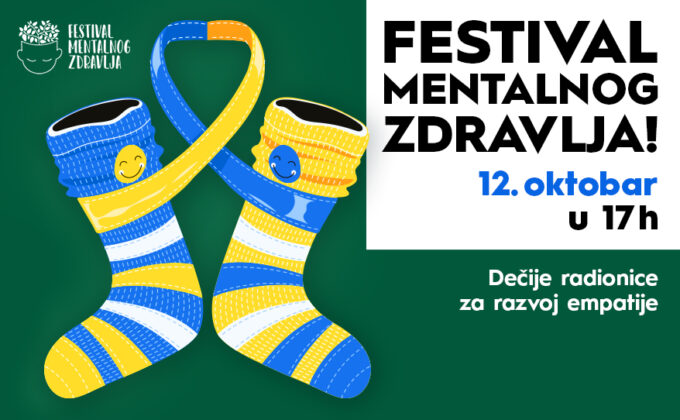 🌟FESTIVAL MENTALNOG ZDRAVLJA, 12. oktobar 17-19h 🌟
