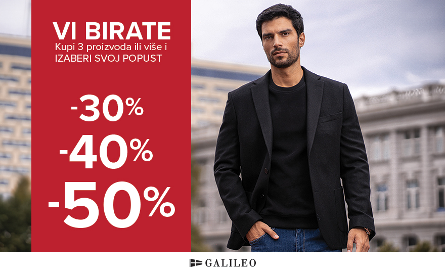 Galileo akcija Vi birate! Iskoristi velike popuste pri svakoj kupovini!