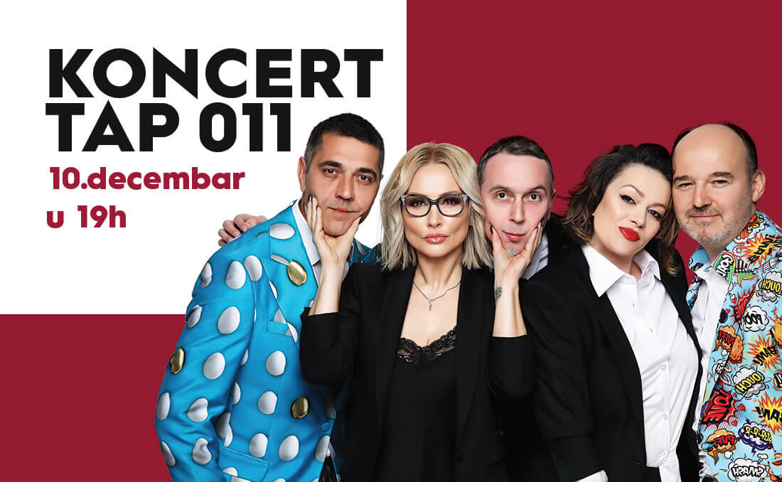 🎨KONCERT TAP 011, 10.12. u 19h