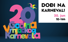 🤹DOĐI NA KARNEVAL! 30. jun🤹